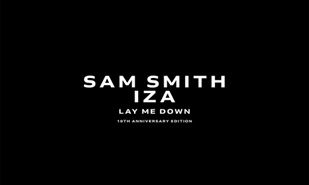 Sam Smith e IZA, versão incrível de “Lay Me Down”